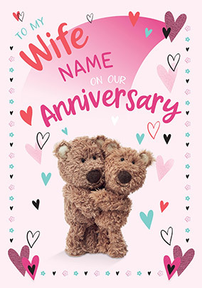 Barley Bear - Wife on Our Anniversary Personalised Card