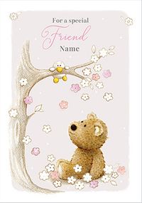 Barley Bear - Special Friend Personalised Birthday Card