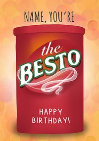 Tap to view You're the Besto Happy Birthday Card
