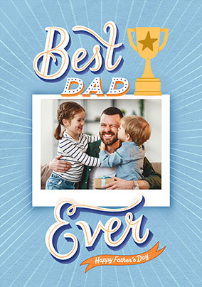 Best Dad Ever Photo Upload Card