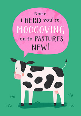 You're Mooving On Personalised Leaving Card