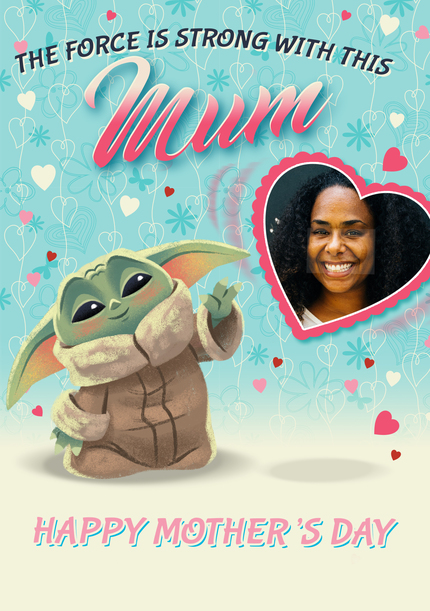Mandalorian - Force is Strong Photo Mother's Day Card