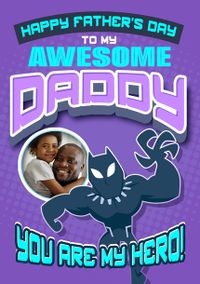 Tap to view Black Panther - You're My Hero Daddy Father's Day Photo Card