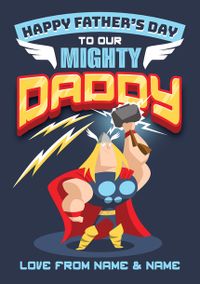 Tap to view Thor - Mighty Daddy Happy Father's Day Card