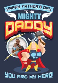 Tap to view Thor - Mighty Daddy Happy Father's Day Photo Card