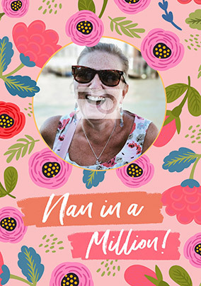 Nan in a Million Floral Mother's Day Photo Card