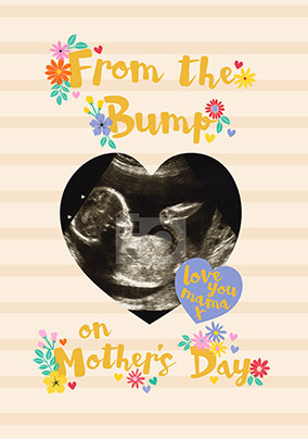 From The Bump Photo Mothers Day Card