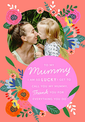 Cancer Research UK To My Mummy Thank You Photo Card