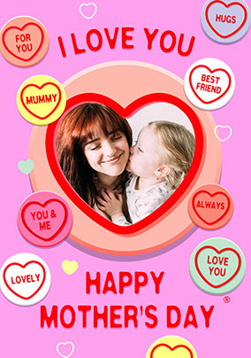 Swizzels Love Hearts Mummy Mother's Day Photo Card