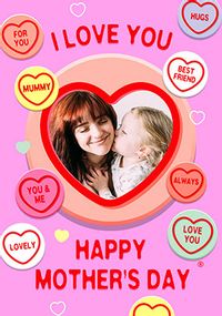Tap to view Swizzels Love Hearts Mummy Mother's Day Photo Card