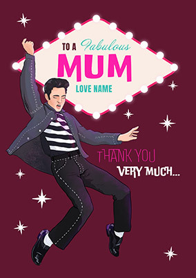 Elvis Spoof Mum Mother's Day Card