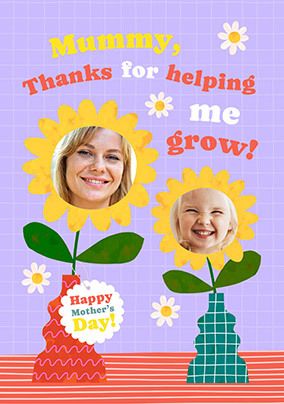 Photo of Thanks For Helping Me Grow Mummy Photo Mother's Day Card