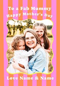 Tap to view Fab Mummy Stripe Border Photo Mother's Day Card