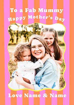 Photo of Fab Mummy Stripe Border Photo Mother's Day Card