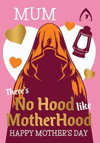 Tap to view Traitors No Hood Like Motherhood Mother's Day Card