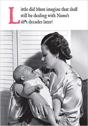 Photo of Little Did Mum Imagine Mother's Day Card