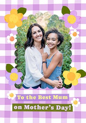 Photo of Gingham Border Best Mum Photo Mother's Day Card