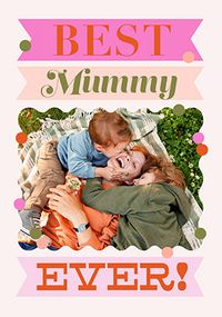 Tap to view Letterpress Best Mummy Ever Mother's Day Photo Card