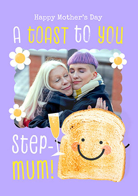 A Little Toast To You Step Mum Photo Mother's Day Card