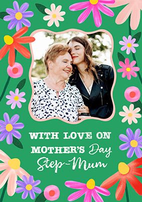 Photo of Step Mum Green Floral Border Photo Mother's Day Card