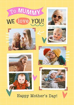 Photo of Mummy We Love You 7 Photo Mother's Day Card