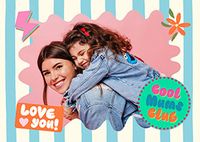 Tap to view Cool Mums Club Landscape Photo Mother's Day Card