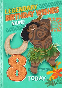 Tap to view Moana Maui Legendary 8th Birthday Card