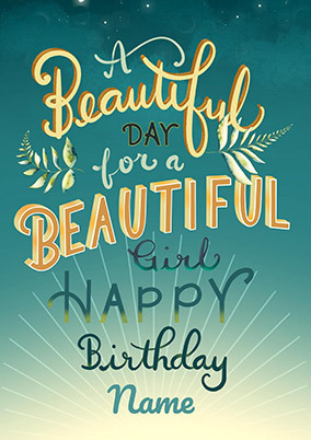 A Beautiful Day Birthday Card