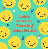 Tap to view You are Amazing Smiley Face Support Card