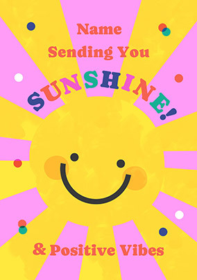 Sending You Sunshine Support Card