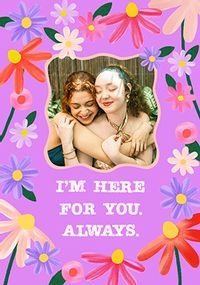 Tap to view Here For You Floral Photo Border Support Card