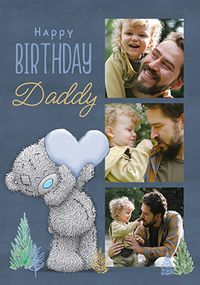 Tap to view Me To You Daddy 3 Photo Birthday Card