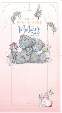 Me To You - Best Friend Personalised Mother's Day Card