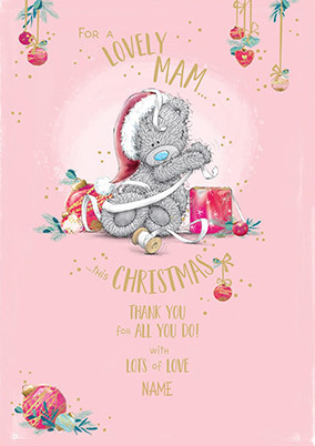 Me To You - Mam Christmas Personalised Card