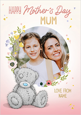 Me To You Mum Floral Mother's Day Photo Card