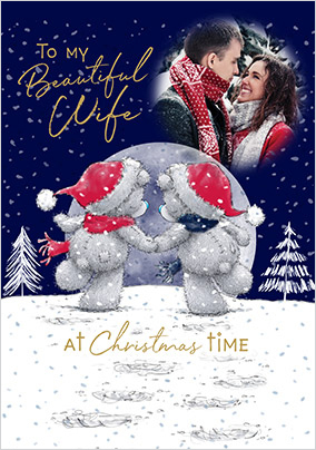 Me To You Beautiful Wife Christmas Photo Card