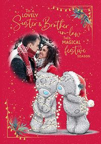 Tap to view Me To You Sister & Brother-In-Law Christmas Photo Card