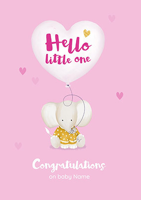 Hello Little One New Baby Girl Personalised Card