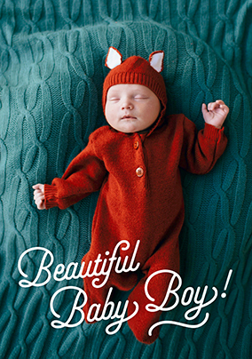 Just My Type Fully Photo New Baby Boy Card