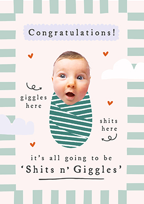 Shits 'n' Giggles New Baby Photo Card