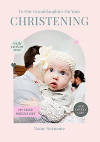 Tap to view Granddaughter On Your Christening Day Classic Photo Upload Card