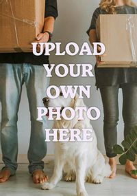 Tap to view Full Photo Upload Portrait New Home Card