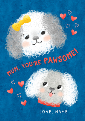 Mum You're Pawsome Personalised Mother's Day Card