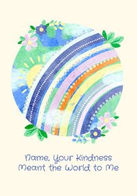 Kindness Meant the World Personalised Thank You Card