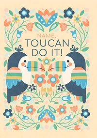 Tap to view Toucan Do It Personalised Good Luck Card
