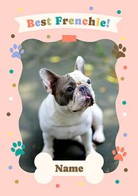 Tap to view Best Frenchie Birthday Card