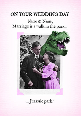 Marriage is a Walk in the Park Personalised Wedding Card