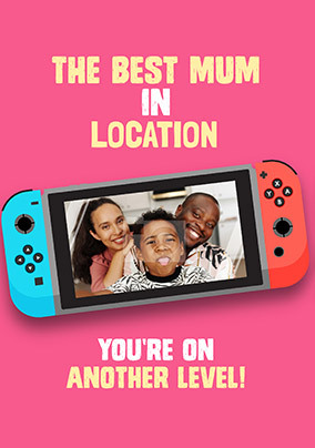Mum on Another Level Photo Mother's Day Card