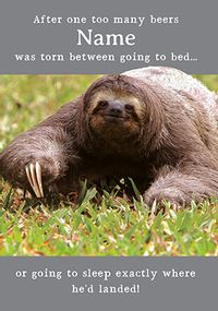 Tap to view After Too Many Beers Birthday Card