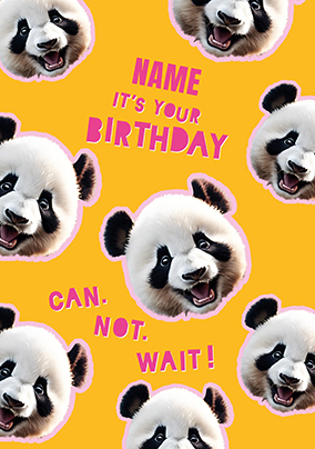 Can Not Wait Panda Birthday Card